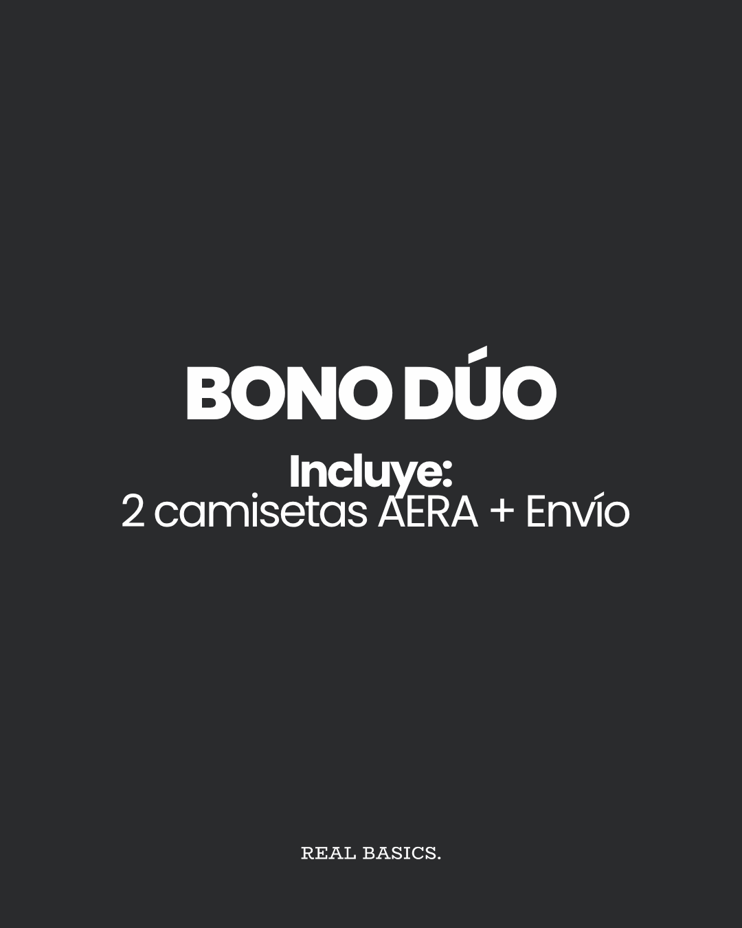 BONO DÚO · 2 AERAS + ENVÍO