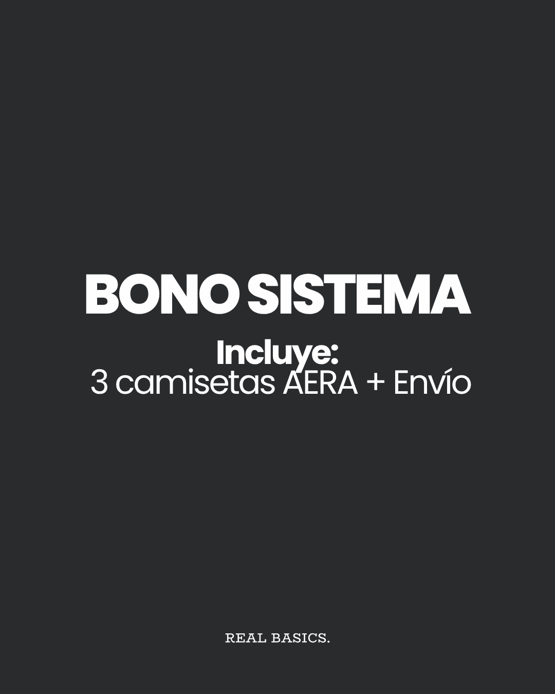 BONO SISTEMA · 3 AERAS + ENVÍO